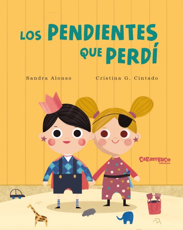crianzactiva Los Pendientes que Perdi - Los Pendientes que Perdí; Alonso Villar